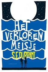 Het verloren meisje - S.E. Durrant - 9789047712527