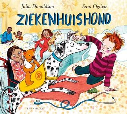 Ziekenhuishond, Julia Donaldson - Gebonden - 9789047712817