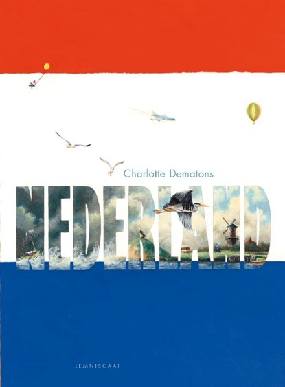 Nederland maxi editie, Charlotte Dematons - Gebonden - 9789047712916