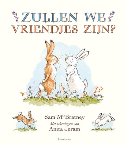 Zullen we vriendjes zijn?, Sam McBratney - Gebonden - 9789047713067