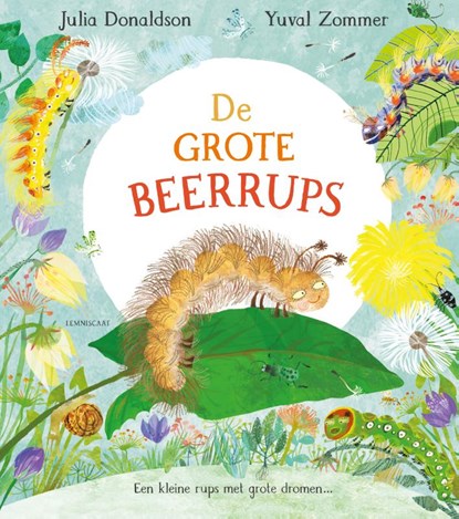 De grote beerrups, Julia Donaldson - Gebonden - 9789047713555