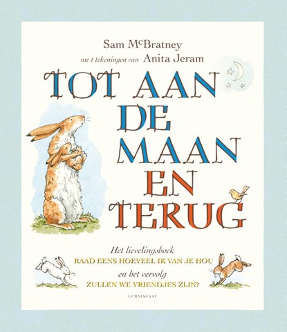 Tot aan de maan en terug, Sam McBratney - Gebonden - 9789047713593