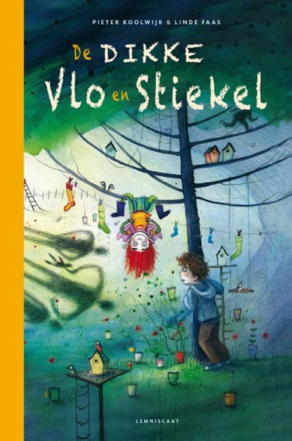 De dikke Vlo en Stiekel, Pieter Koolwijk - Gebonden - 9789047713760