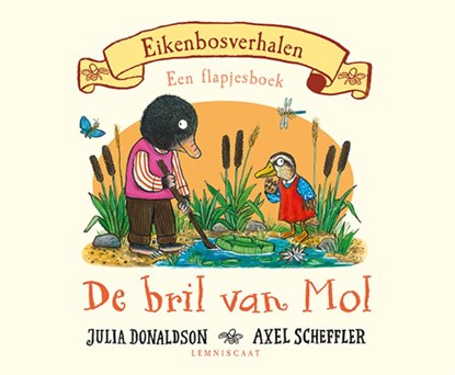 De bril van mol, Julia Donaldson - Gebonden - 9789047713845
