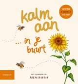 Kalm aan ... in je buurt - Freya Hartas - 9789047714378