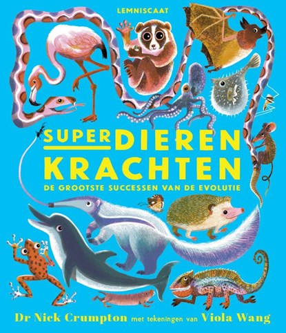 Superdierenkrachten, Nick Crumpton - Gebonden - 9789047714514
