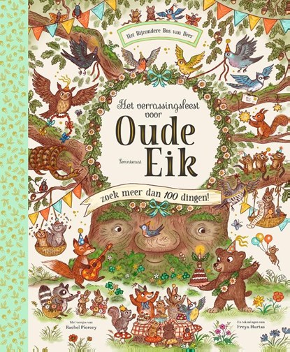 Het verrassingsfeest voor Oude Eik, Rachel Piercey - Gebonden - 9789047715047