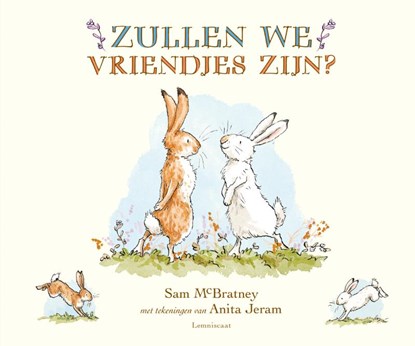 Zullen we vriendjes zijn?, Sam McBratney - Gebonden - 9789047715566