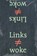 Links is niet woke set, Susan Neiman - Gebonden - 9789047715658
