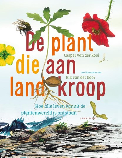 De plant die aan land kroop, Casper van der Kooi - Gebonden - 9789047715832
