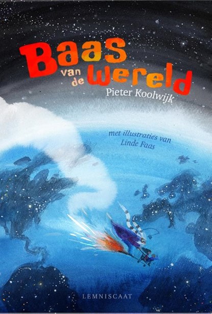 Baas van de wereld, Pieter Koolwijk - Gebonden - 9789047716655