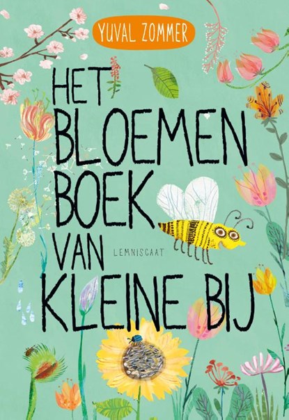 Het bloemenboek van Kleine Bij, Yuval Zommer - Gebonden - 9789047717089