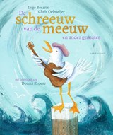 De schreeuw van de meeuw - Inge Besaris ; Chris Oelmeijer - 9789047717133