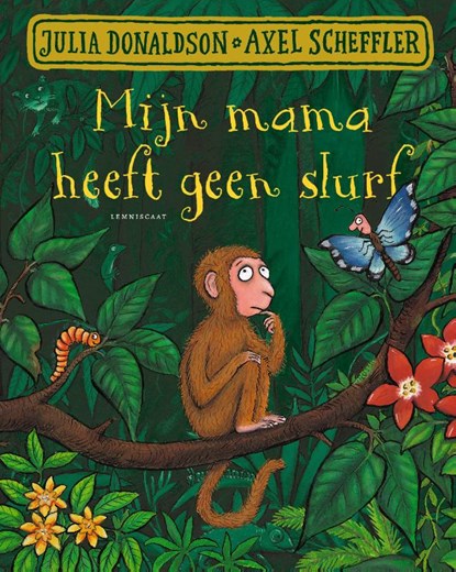 Mijn mama heeft geen slurf, Julia Donaldson ; Westera - Gebonden - 9789047718505