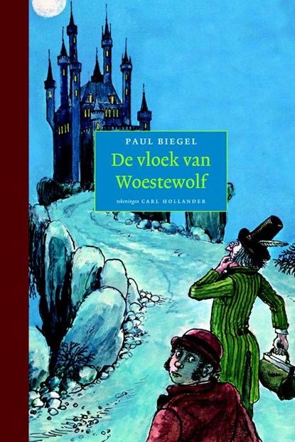 De vloek van Woestewolf, Paul Biegel - Gebonden - 9789047750055
