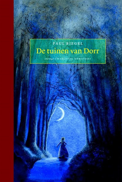 De tuinen van Dorr, Paul Biegel - Gebonden - 9789047750116