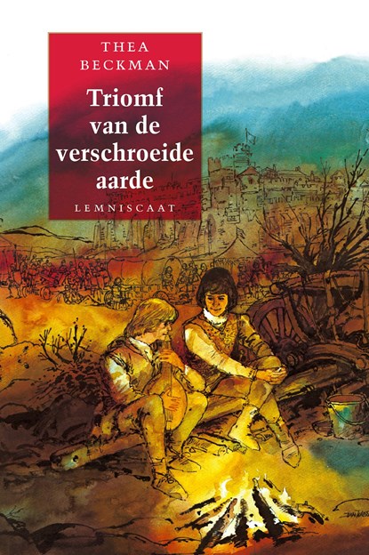 Triomf van de verschroeide aarde, Thea Beckman - Ebook - 9789047750574