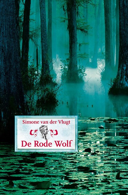 De rode wolf, Simone van der Vlugt - Ebook - 9789047751113