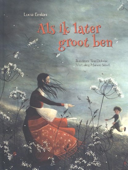 Als ik later groot ben, Lucia Emiliani - Gebonden - 9789047804314