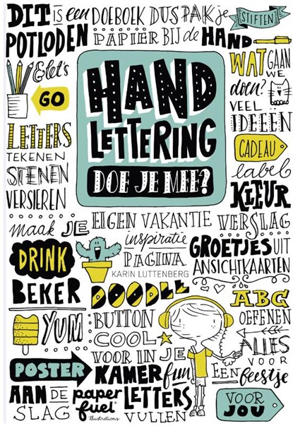 Handlettering, doe je mee? Editie 1, Karin Luttenberg - Paperback - 9789047804673