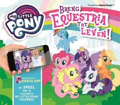 Breng Equestria tot leven, Caroline Rowlands - Gebonden - 9789047804895