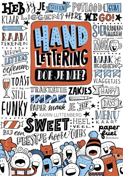 Handlettering, doe je mee? Editie 2, Karin Luttenberg - Paperback - 9789047805045