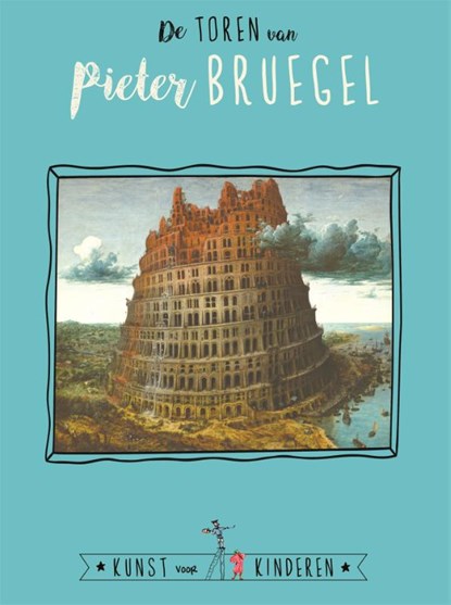 De Toren van Pieter Bruegel, Ceciel de Bie - Gebonden - 9789047805588