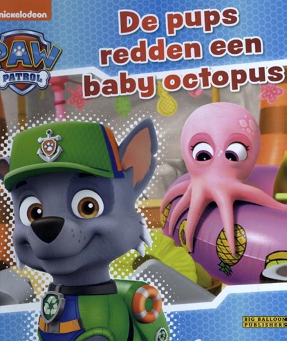 De pups redden de baby octopus, niet bekend - Gebonden - 9789047820123