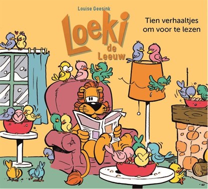 Loeki de Leeuw - Tien verhaaltjes om voor te lezen, Louise Geesink - Gebonden - 9789047862130