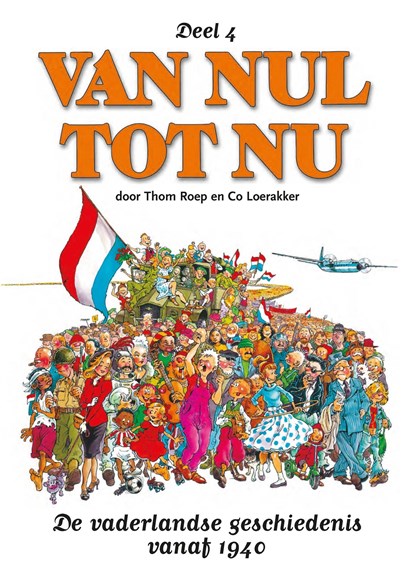 Van nul tot nu, Thom Roep - Ebook - 9789047870999