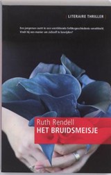 Het bruidsmeisje - RENDELL, Ruth - 9789048001293