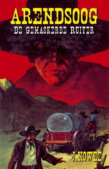 De gemaskerde ruiter, Jan Nowee - Ebook - 9789048003204