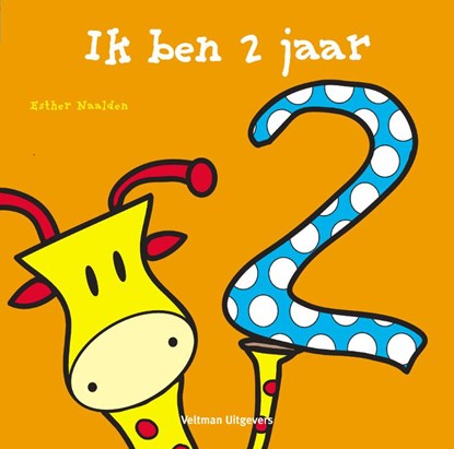Ik ben 2 jaar, NAALDEN, Esther - Gebonden - 9789048300563