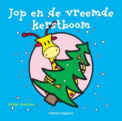 Jop en de vreemde kerstboom, NAALDEN, Esther - Gebonden - 9789048300570
