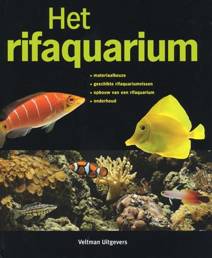 Het rifaquarium, Philip Hunt ; TextCase - Gebonden - 9789048301300