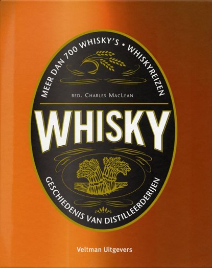 Whisky, Vitataal & Charles Maclean ; Charles MacLean - Gebonden - 9789048302628