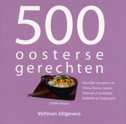 500 oosterse gerechten, G. Basan ; Vitataal - Gebonden - 9789048302673