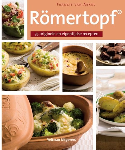 Römertopf, Francis van Arkel ; TextCase - Gebonden - 9789048302970