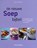 De nieuwe soepbijbel, SHEASBY, Anne - Paperback - 9789048303311