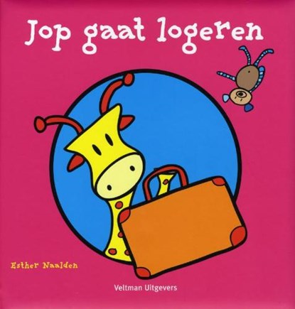 Jop gaat logeren, NAALDEN, Esther - Gebonden - 9789048303694