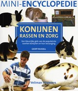 Konijnen rassen en zorg - Geoff Russell ; TextCase - 9789048304325