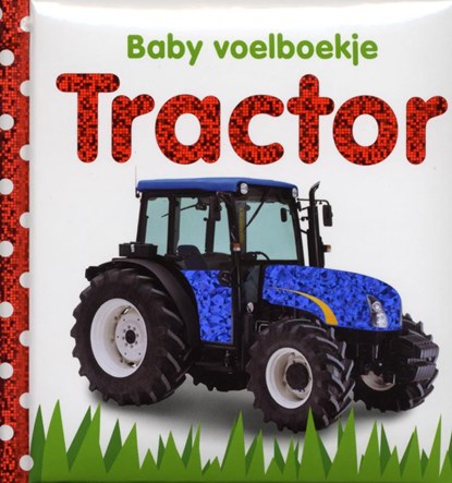 Tractor, Charlie Gardner ; Dawn Sirett ; TextCase - Gebonden - 9789048304516