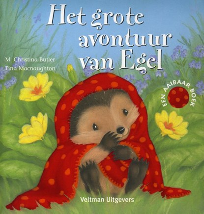 Het grote avontuur van Egel, M. Christina Butler - Gebonden - 9789048305483