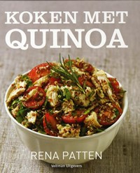 Koken met quinoa | Rena Patten | 