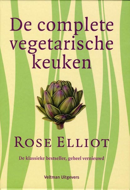 De complete vegetarische keuken, Rose Elliot - Gebonden - 9789048308026