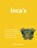 De Inca's, David M. Jones - Gebonden - 9789048308453