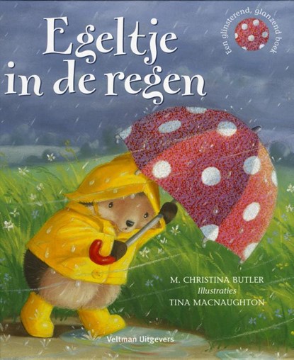 Egeltje in de regen, M. Christina Butler - Gebonden - 9789048309054