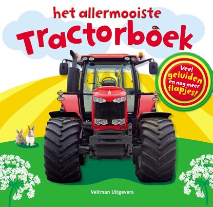 Het allermooiste tractorboek, Dawn Sirett - Gebonden - 9789048309887