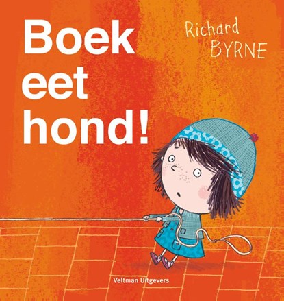 Boek eet hond!, Richard Byrne - Gebonden - 9789048310289