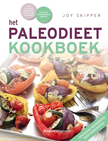 Het paleodieet kookboek, Joy Skipper - Paperback - 9789048310982